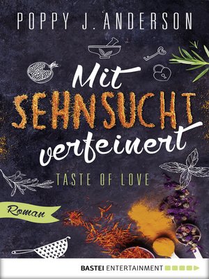 cover image of Taste of Love--Mit Sehnsucht verfeinert